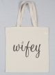 Wifey Tote Bag