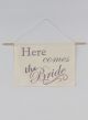 Here Comes the Bride Canvas Sign